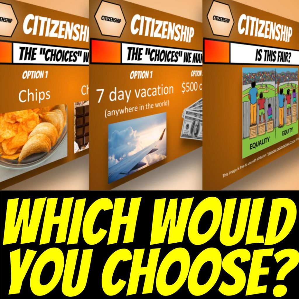 Which would you choose? 3 slides of debates: Chips vs Chocolate; 7 day vacation or $500; Is this fair?